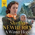 Sheila Everett, Newberry Sheila - A Winter Hope (Audio book)