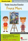 Barbara Berger, Eckhard Berger - Kinder besuchen Künstler / Franz Marc