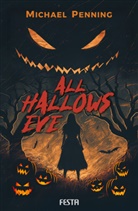 Michael Penning - All Hallows Eve