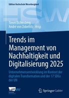 Timm Eichenberg, von Zobeltitz, André von Zobeltitz - Trends im Management von Nachhaltigkeit und Digitalisierung 2025