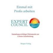 Einmal mit Profis arbeiten Expertcouncil