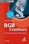 Michael Timme - Beck kompakt / BGB Crashkurs