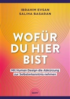 Saliha Basaran, Ibrahim Evsan - Wofür du hier bist