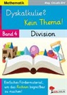 Claudia Ertl - Dyskalkulie? Kein Thema! / Band 4: Division