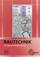 Andràs Marghescu, Peter Peschel, Andreas Rode, Andreas u a Rode, Jürgen Schmidt, Volker Vogel - Bautechnik für Bauzeichner/-innen