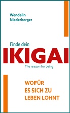 Wendelin Niederberger - Finde dein IKIGAI