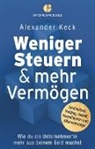 Alexander Keck - Weniger Steuern & mehr Verm&ouml;gen