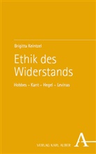 Brigitta Keintzel - Ethik des Widerstands