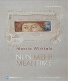 Johannes Rauchenberger - Maaria Wirkkala - NUN MEHR | MEANTIME