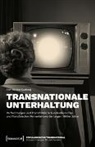 Ann-Kristin Kurberg - Transnationale Unterhaltung