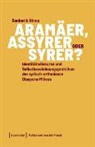 Sanherib Ninos - Aramäer, Assyrer oder Syrer?