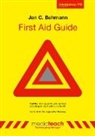 Jan C Behmann, Jan C. Behmann - First Aid Guide