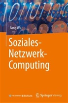 Jiang Wu - Soziales-Netzwerk-Computing