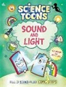 Tom Jackson, Abby Bulmer - Science Toons: Sound and Light