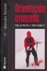 Máximo Murcia Aguilera - Orientación avanzada para alpinistas y profesionales