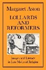 Margaret Aston, Aston Margaret - Lollards and Reformers