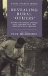 Paul Milbourne, Milbourne Paul - Revealing Rural Others