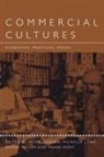 P. A. Jackson, Daniel Miller, Frank Mort - Commercial Cultures