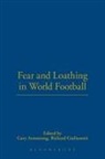 Gary Armstrong - Fear and Loathing in World Football