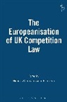 Nicholas Green, Aidan Robertson, Robertson Aidan - The Europeanisation of UK Competition Law