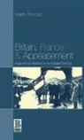 Martin Thomas - Britain, France and Appeasement