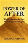 Deborah Johnson - Power of After