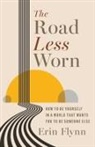 Erin Flynn - The Road Less Worn