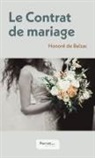 Honoré de Balzac, Maxime Perret - Le Contrat de mariage