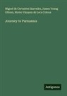 Miguel de Cervantes Saavedra, James Young Gibson, Mateo Vázquez de Leca Colona - Journey to Parnassus