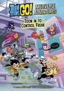 Michael Anthony Steele, Dario Brizuela - Toon in to Control Freak