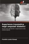 Franklin LONTSI KIAMPI - Esperienza traumatica negli amputati diabetici
