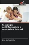 Erica Shifflet-Chila - Tecnologia dell'informazione e generazione Internet