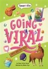 Emma Carlson Berne, Chelen Ecija - Going Viral