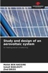 Ismail Baklouti, Malek Ben Hassine, Zied Driss - Study and design of an aerovoltaic system