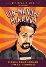 Sara E Echenique, Claudia Romo Edelman, Alexandra Beguez - Hispanic Star En Español: Lin-Manuel Miranda