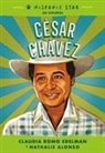 Nathalie Alonso, Claudia Romo Edelman, Alexandra Beguez - Hispanic Star En Español: Cesar Chavez