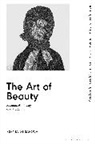 Ksenia Gusarova, Ksenia Gusarova, Rebecca Arnold, Rebecca Arnold - The Art of Beauty