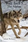 Adam Webster - Wolf Tech 3