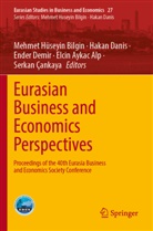 Elcin Aykac Alp, Mehmet Hüseyin Bilgin, Serkan Çankaya, Hakan Danis, Ender Demir - Eurasian Business and Economics Perspectives