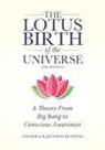 Chandulal Jivandas Rughani - The Lotus Birth of the Universe (2nd Edition)