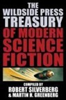 Martin H. Greenberg, Robert Silverberg - The Wildside Press Treasury of Modern Science Fiction