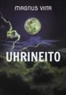 Magnus Viita - Uhrineito