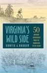 Curtis J Badger - Virginia's Wild Side