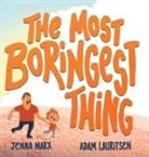 Jenna M Marx - The Most Boringest Thing