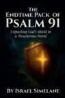 Israel Simelane - The Endtime Pack of Psalm 91