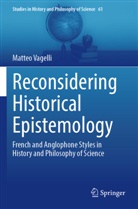 Matteo Vagelli - Reconsidering Historical Epistemology