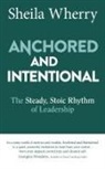 Sheila Wherry - Anchored and Intentional