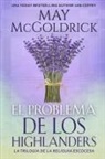 Jan Coffey, May Mcgoldrick - El Problema de los Highlanders