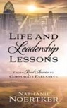 Nathaniel Noertker - Life and Leadership Lessons