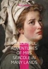 Mary Seacole - Wonderful Adventures of Mrs Seacole in Many Lands